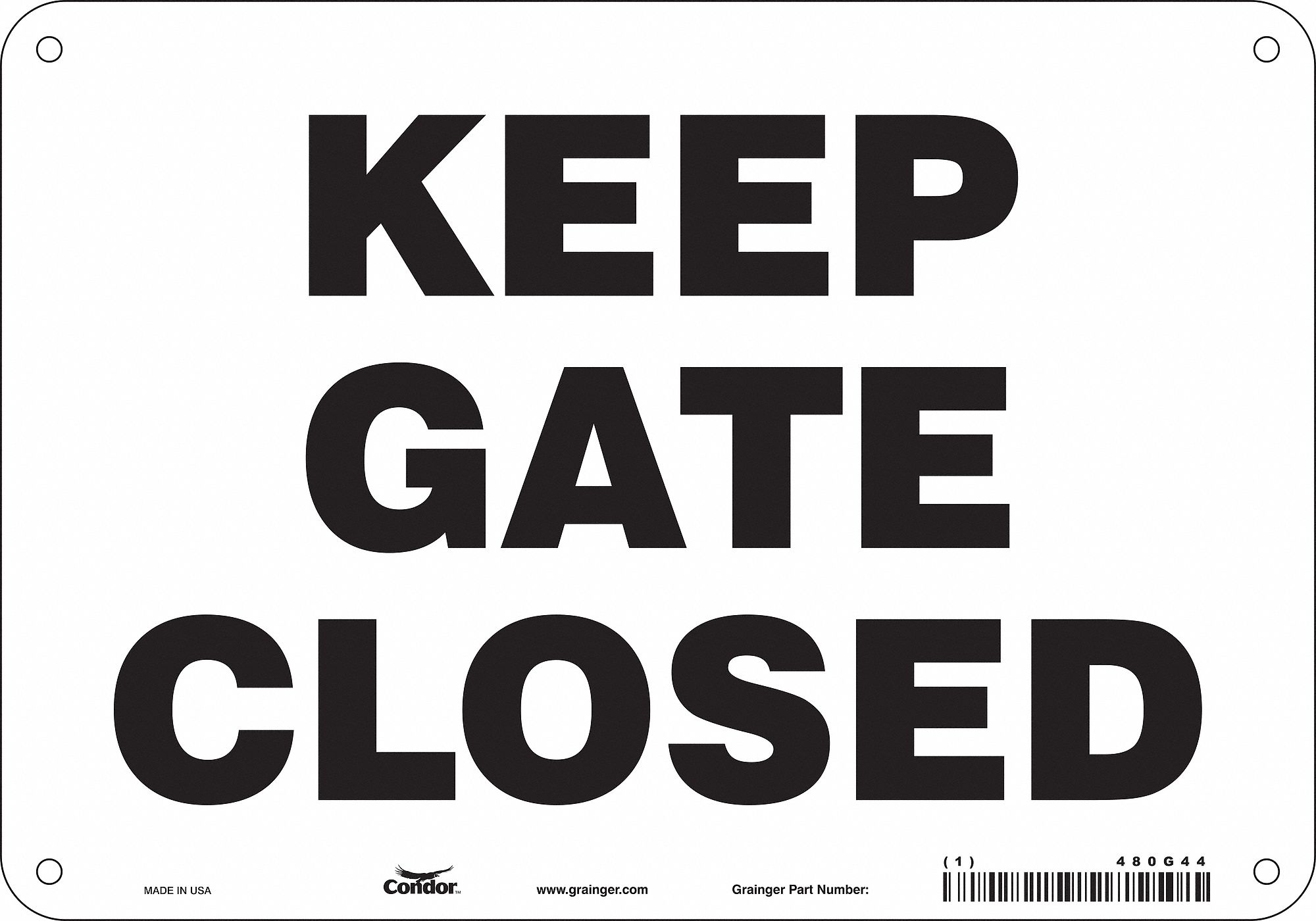 Safety Sign: Aluminum, Mounting Holes Sign Mounting, 7 in x 10 in Nominal Sign Size, 0.032 in Thick