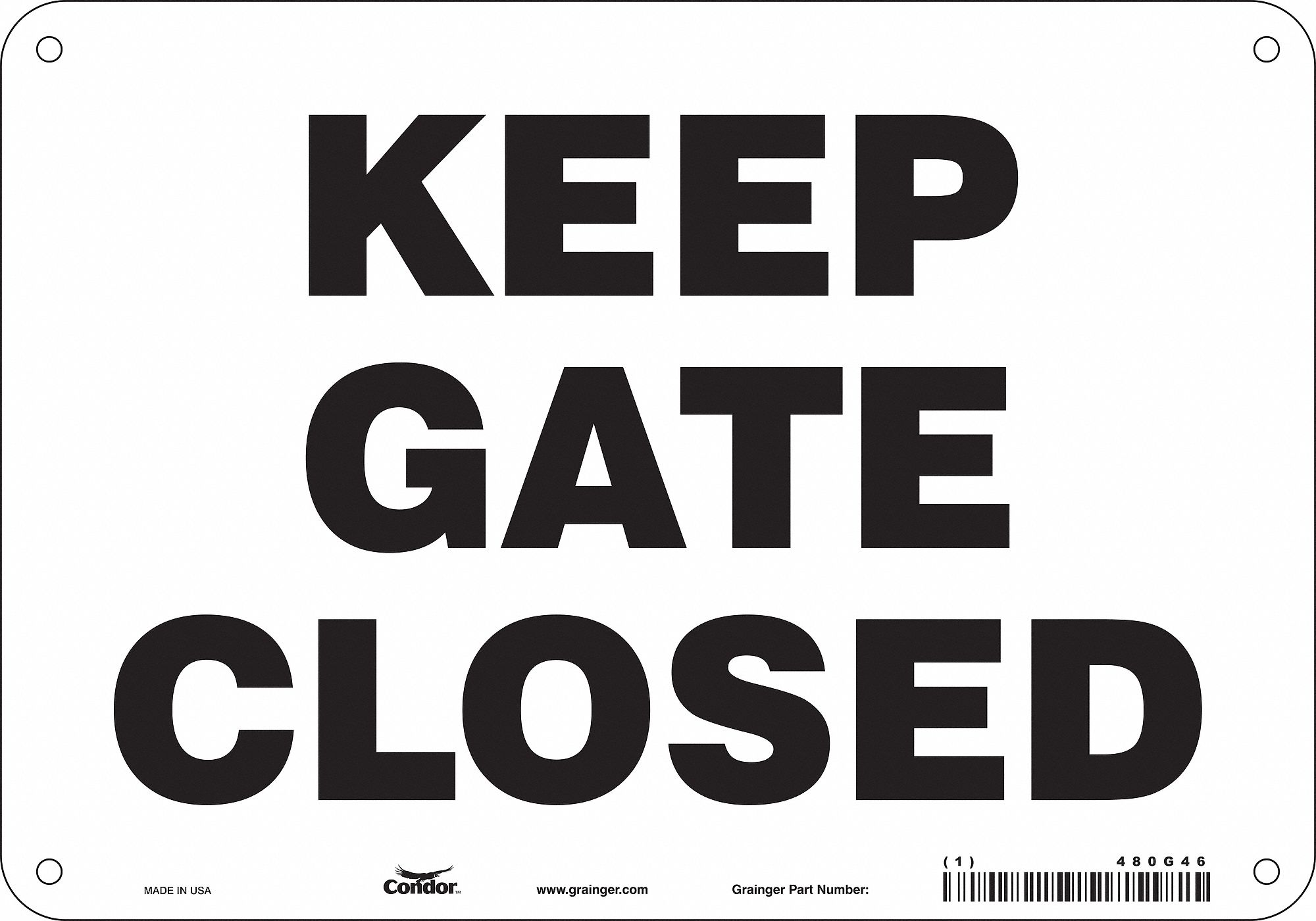 Safety Sign: Polyethylene, Mounting Holes Sign Mounting, 7 in x 10 in Nominal Sign Size, No Header