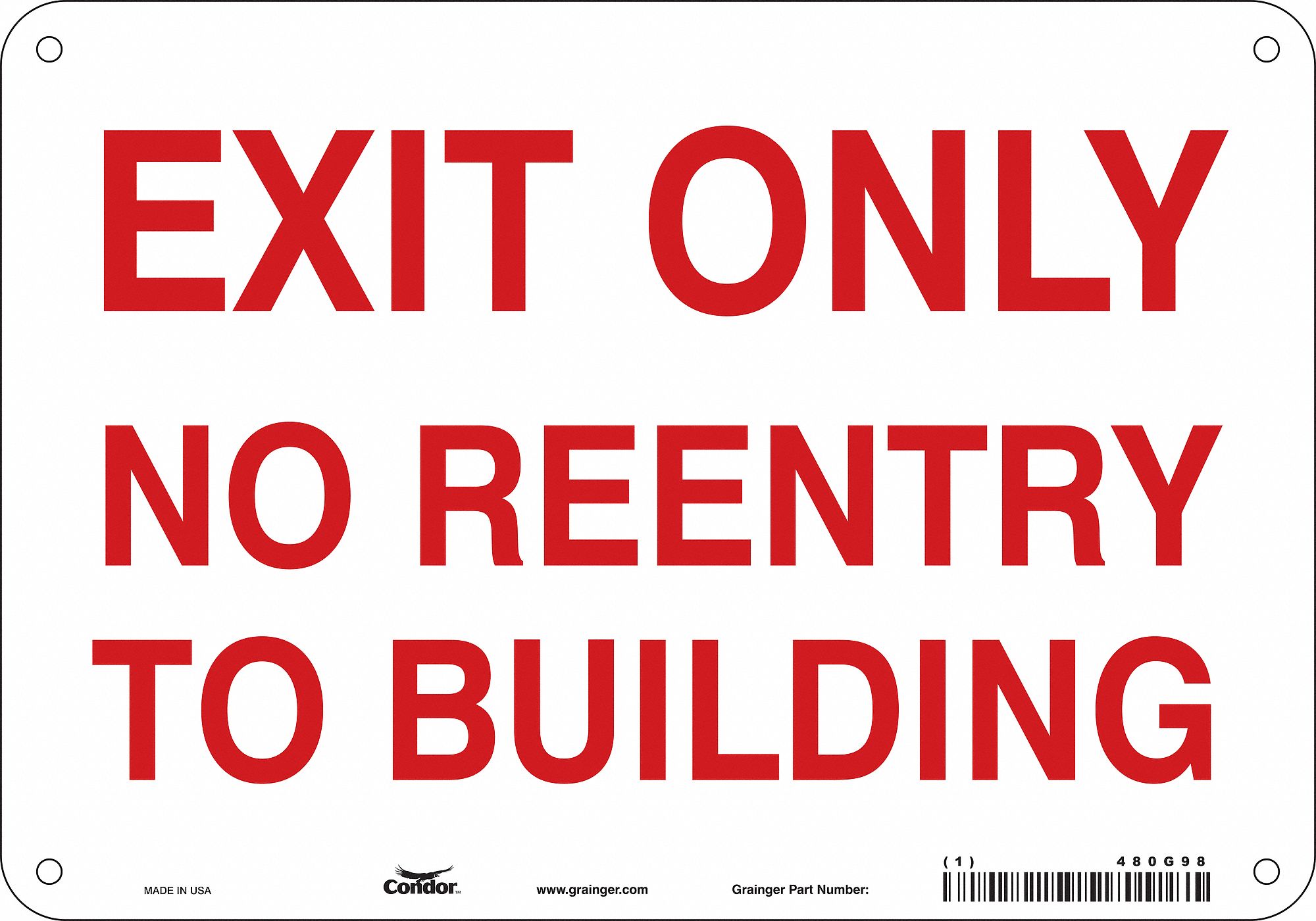 Safety Sign: Polyethylene, Mounting Holes Sign Mounting, 7 in x 10 in Nominal Sign Size