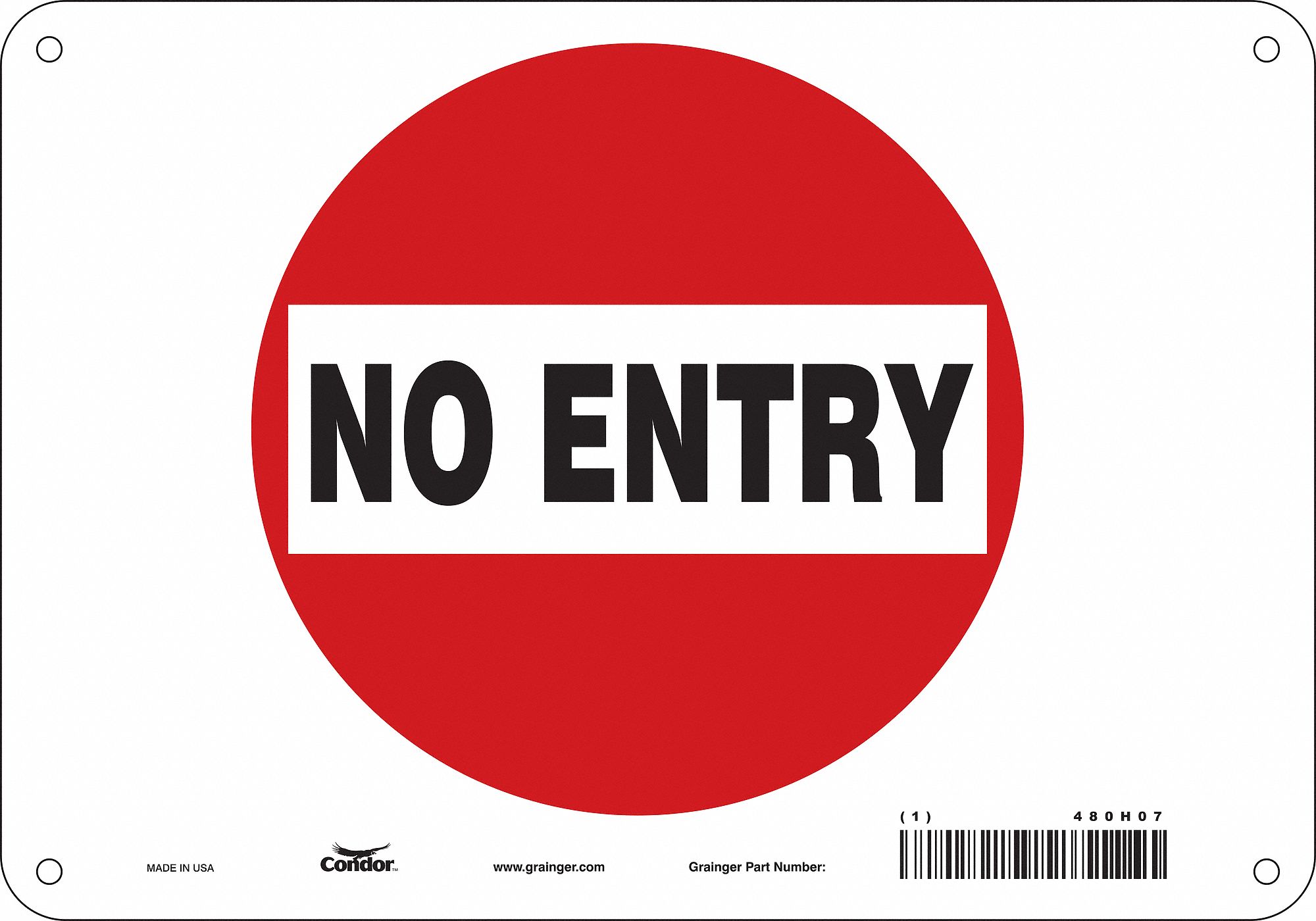 Safety Sign: Polyethylene, Mounting Holes Sign Mounting, 7 in x 10 in Nominal Sign Size, No Entry