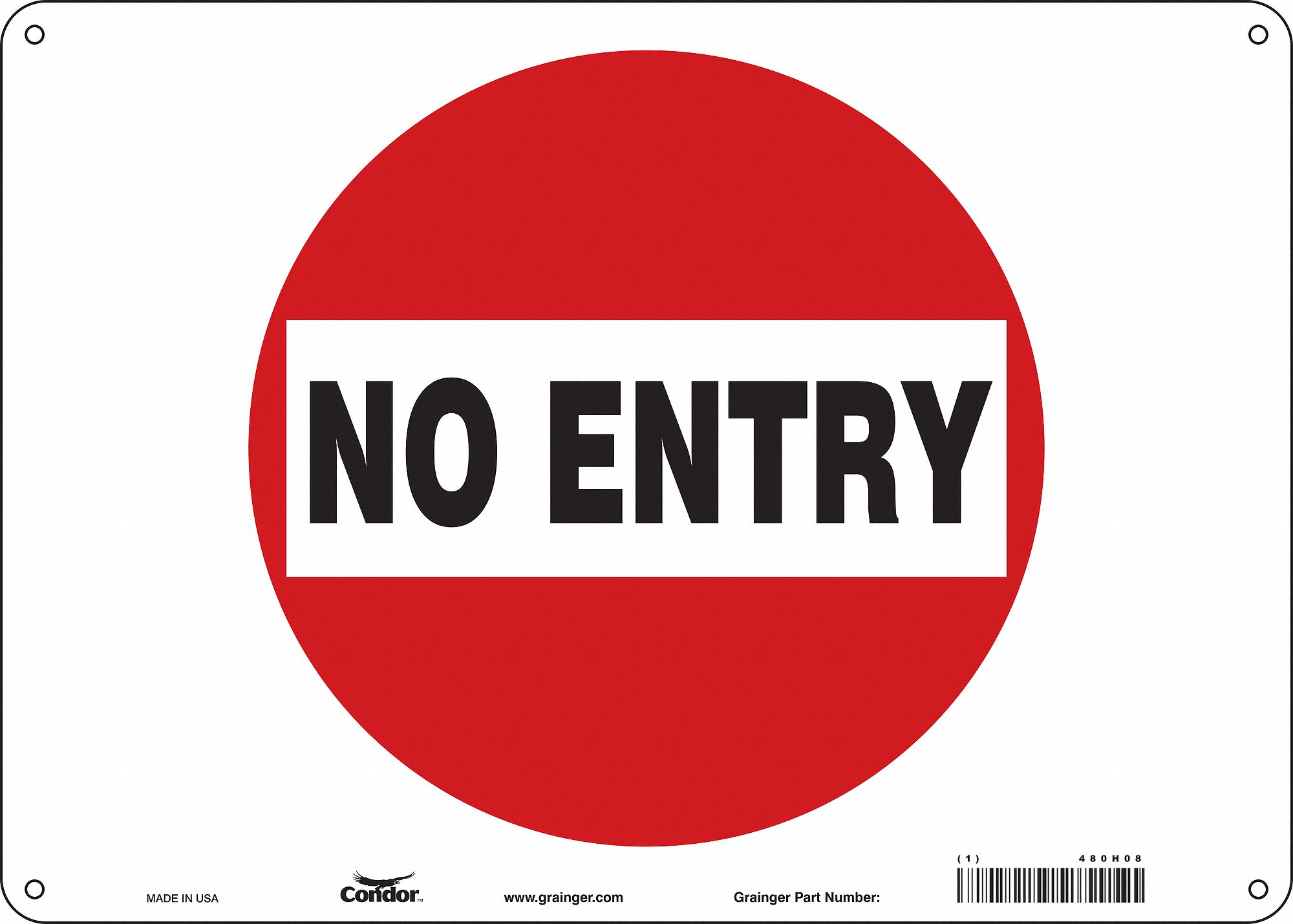 Safety Sign: Polyethylene, Mounting Holes Sign Mounting, 10 in x 14 in Nominal Sign Size, No Entry