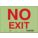 SAFETY SIGN, GLOW VINYL, ADHESIVE MOUNT, 7 IN X 10 IN NOMINAL SIGN SIZE, NOT RETROREFLECTIVE, NO EXIT