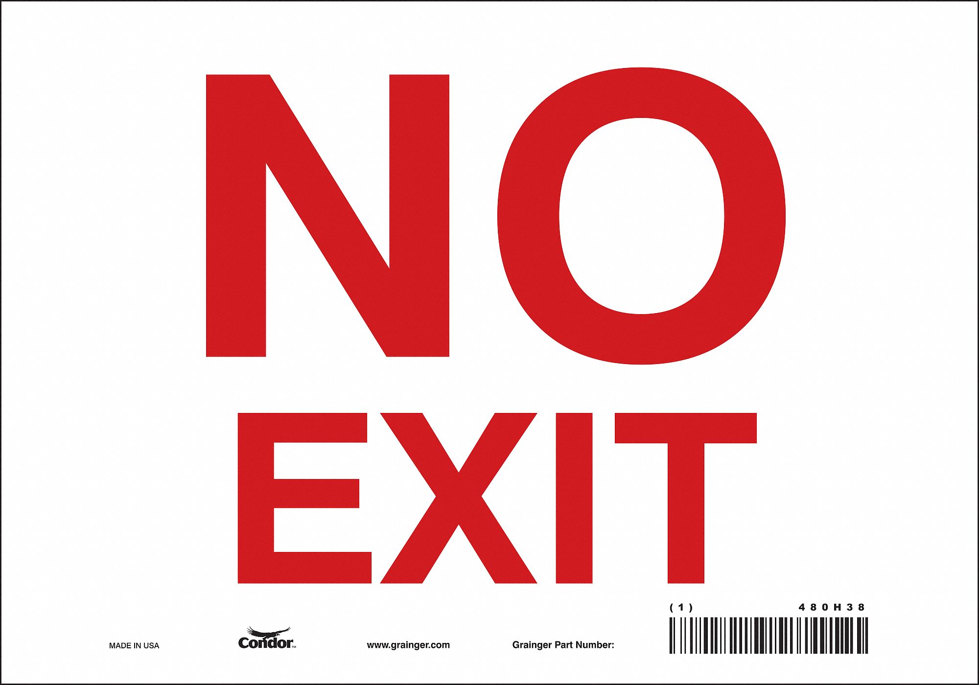SAFETY SIGN, VINYL, ADHESIVE MOUNT, 7 IN X 10 IN NOMINAL SIGN SIZE, NOT RETROREFLECTIVE, NO EXIT