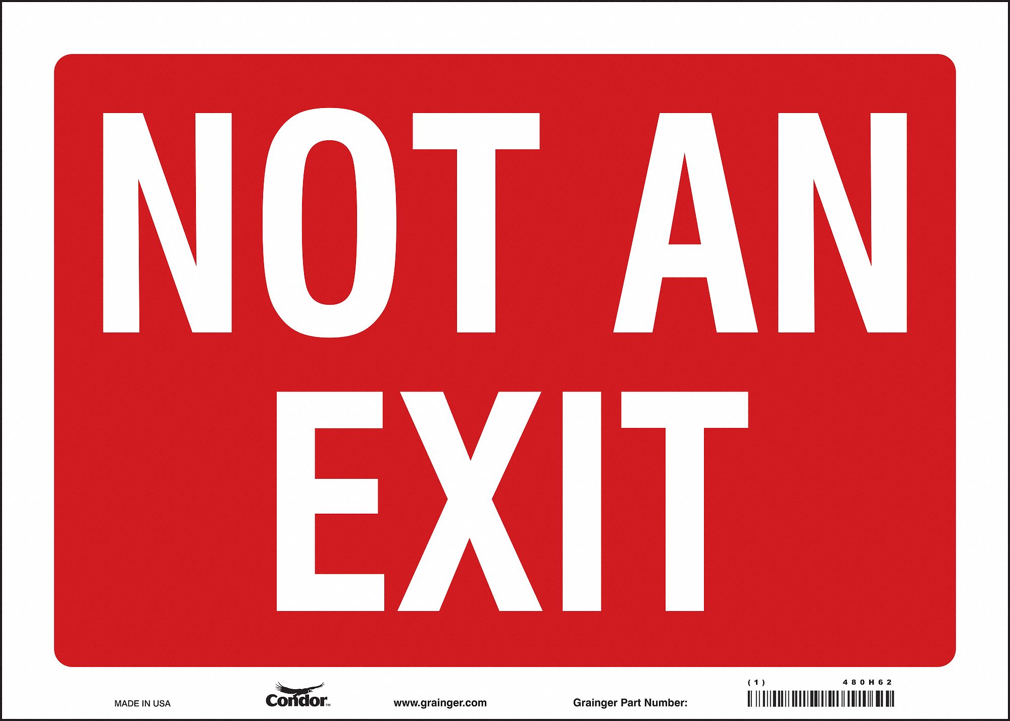 SAFETY SIGN, VINYL, ADHESIVE MOUNT, 10 IN X 14 IN NOMINAL SIGN SIZE, NOT RETROREFLECTIVE, NOT AN EXIT