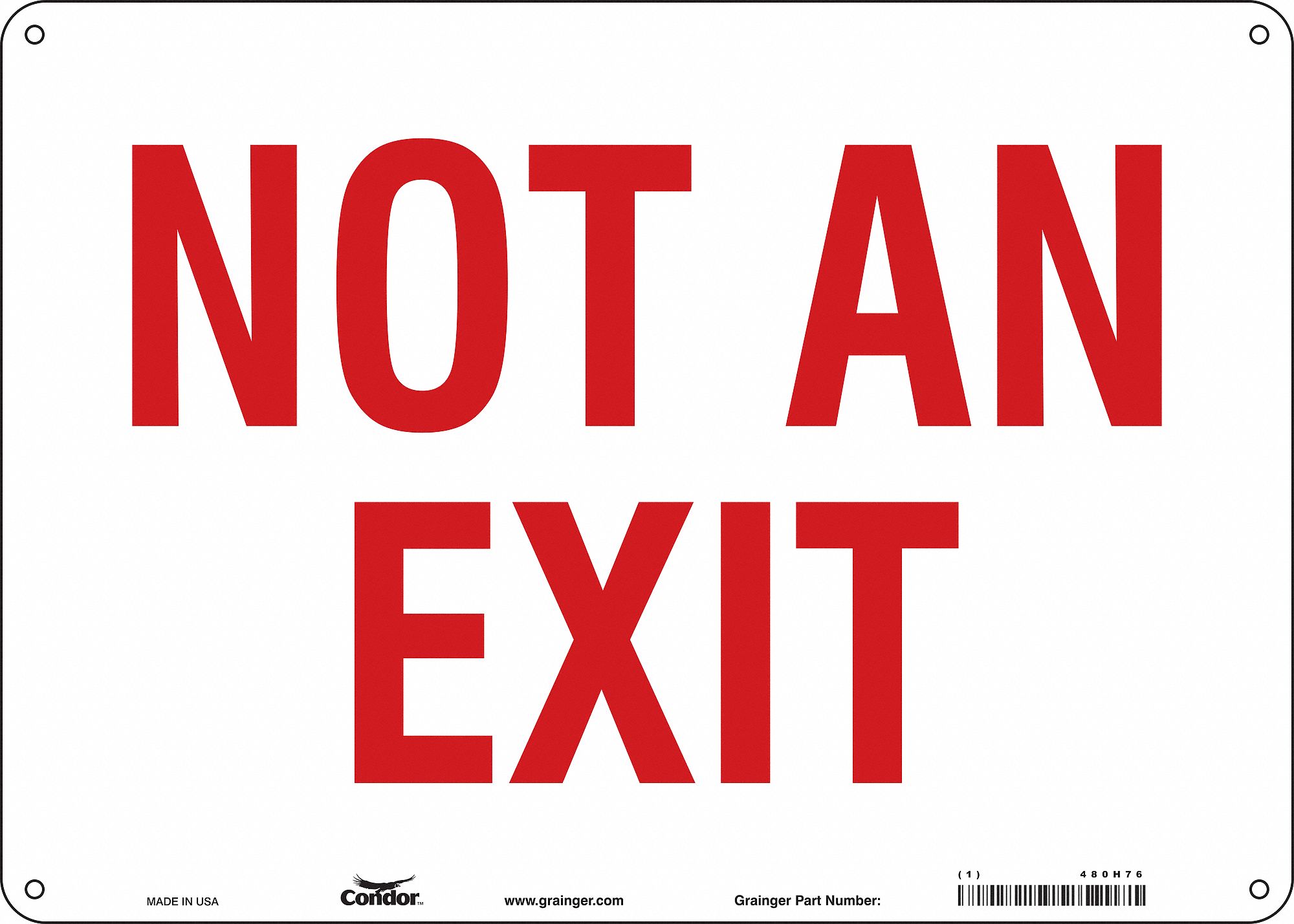 SAFETY SIGN, POLYETHYLENE, MOUNTING HOLES, 10 IN X 14 IN NOMINAL SIGN SIZE, NOT AN EXIT
