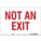 SAFETY SIGN, VINYL, ADHESIVE MOUNT, 7 IN X 10 IN NOMINAL SIGN SIZE, NOT RETROREFLECTIVE, NOT AN EXIT