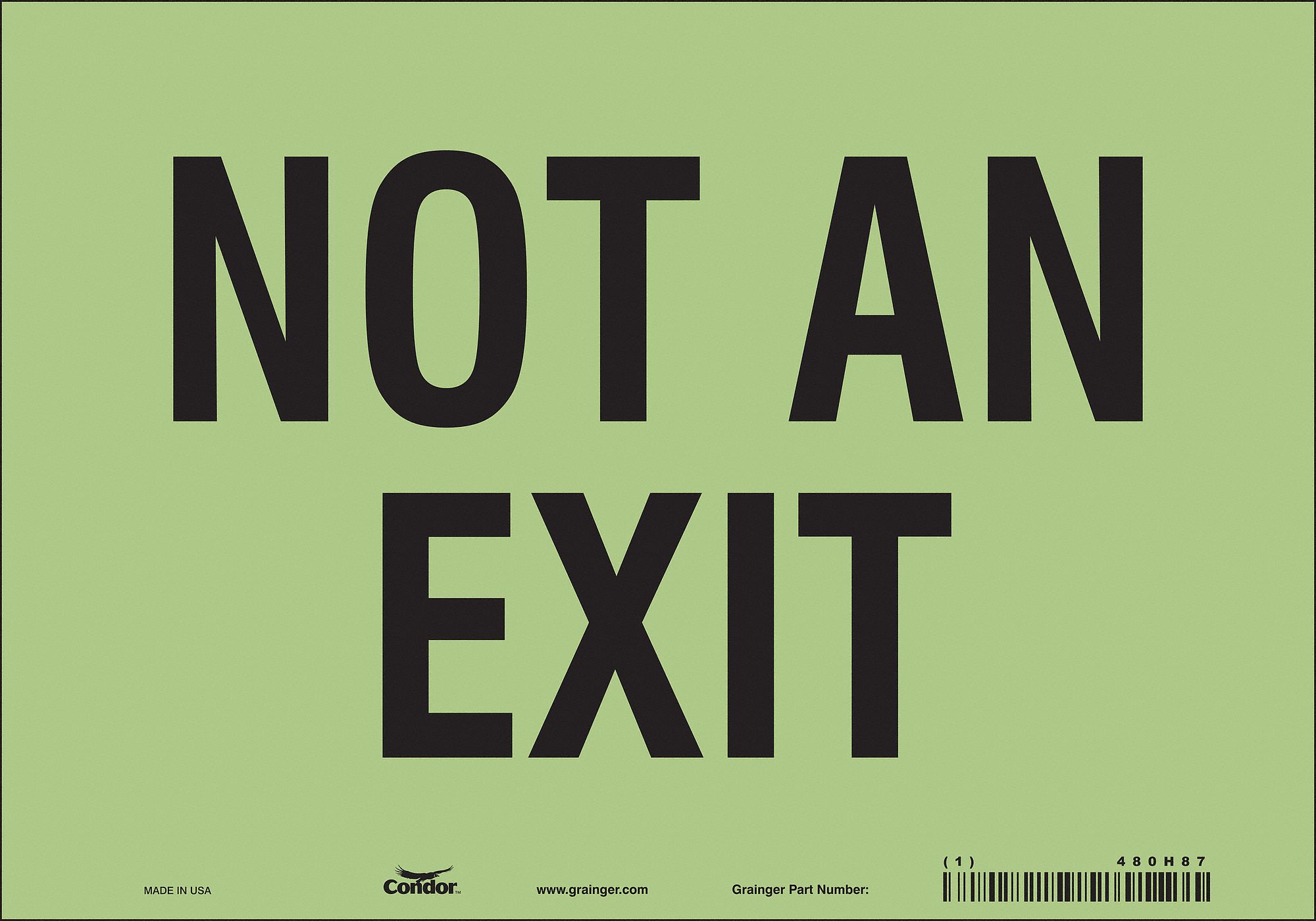 SAFETY SIGN, GLOW VINYL, ADHESIVE MOUNT, 7 IN X 10 IN NOMINAL SIGN SIZE, NOT RETROREFLECTIVE, NOT AN EXIT