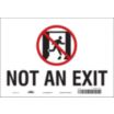 Not An Exit Signs