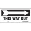 This Way Out (Arrow) Signs