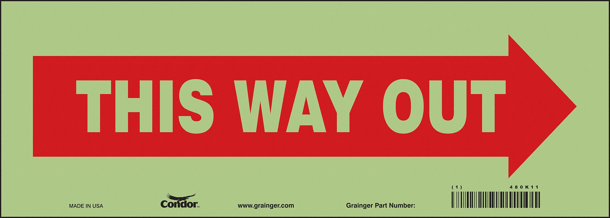 Safety Sign: Glow Vinyl, Adhesive Sign Mounting, 5 in x 14 in Nominal Sign Size, Not Retroreflective