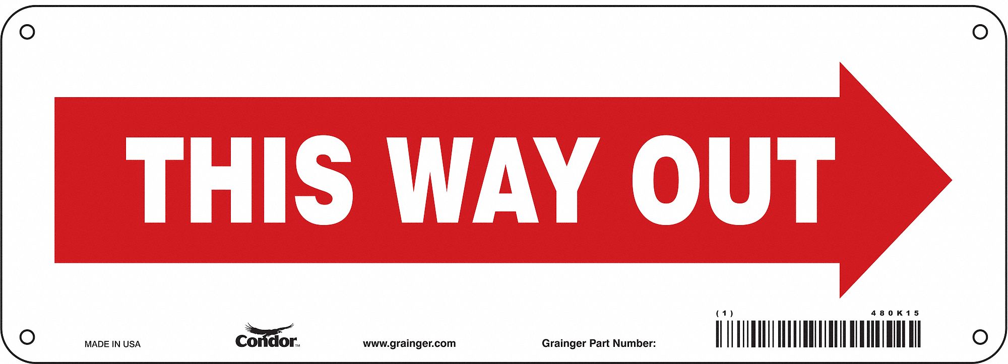 Safety Sign: Polyethylene, Mounting Holes Sign Mounting, 5 in x 14 in Nominal Sign Size