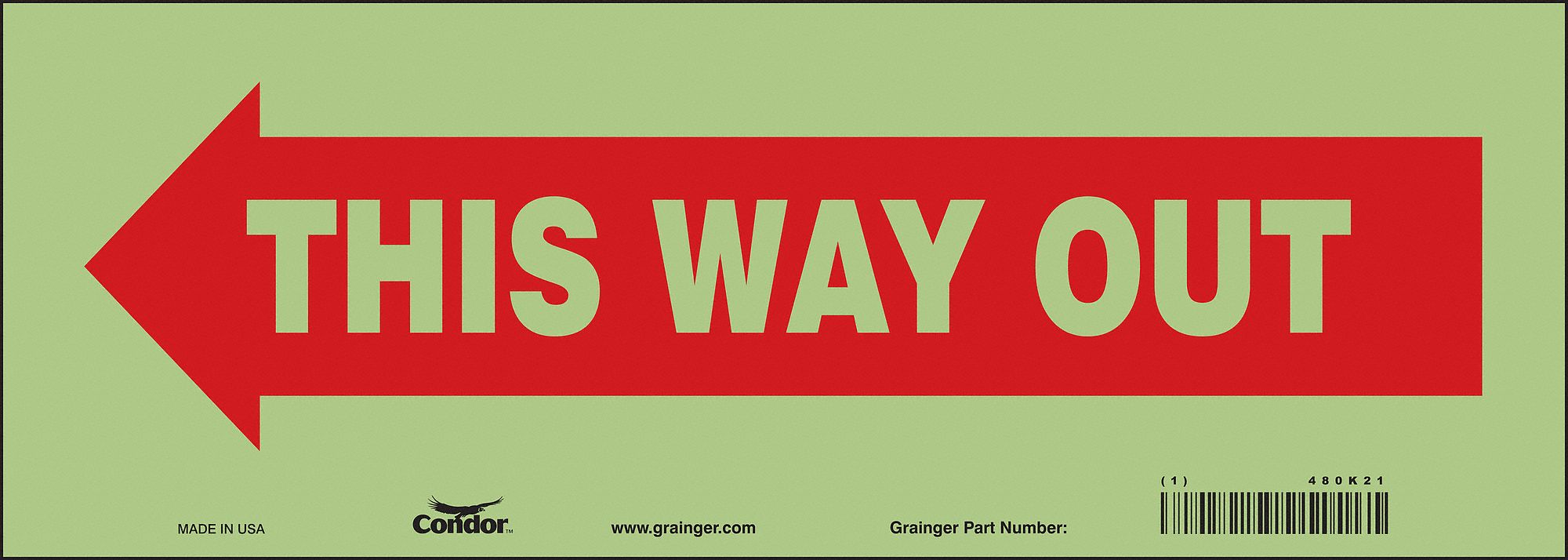 Safety Sign: Glow Vinyl, Adhesive Sign Mounting, 5 in x 14 in Nominal Sign Size, Not Retroreflective