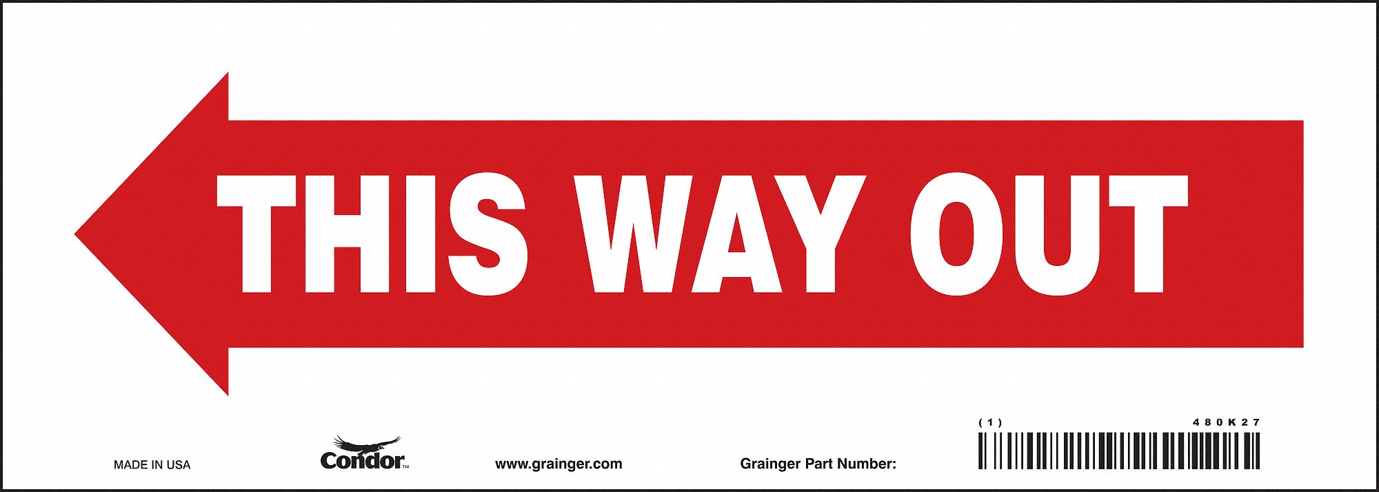 Safety Sign: Vinyl, Adhesive Sign Mounting, 5 in x 14 in Nominal Sign Size, Not Retroreflective