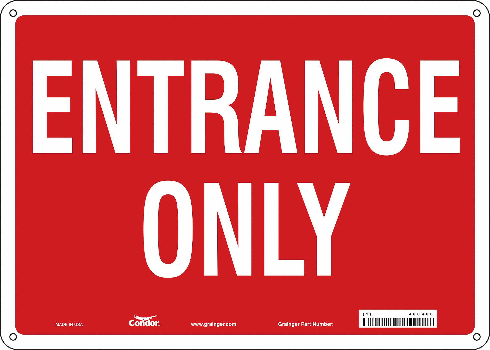 Safety Sign: Aluminum, Mounting Holes Sign Mounting, 10 in x 14 in Nominal Sign Size, 0.032 in Thick