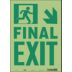 Final Exit Signs