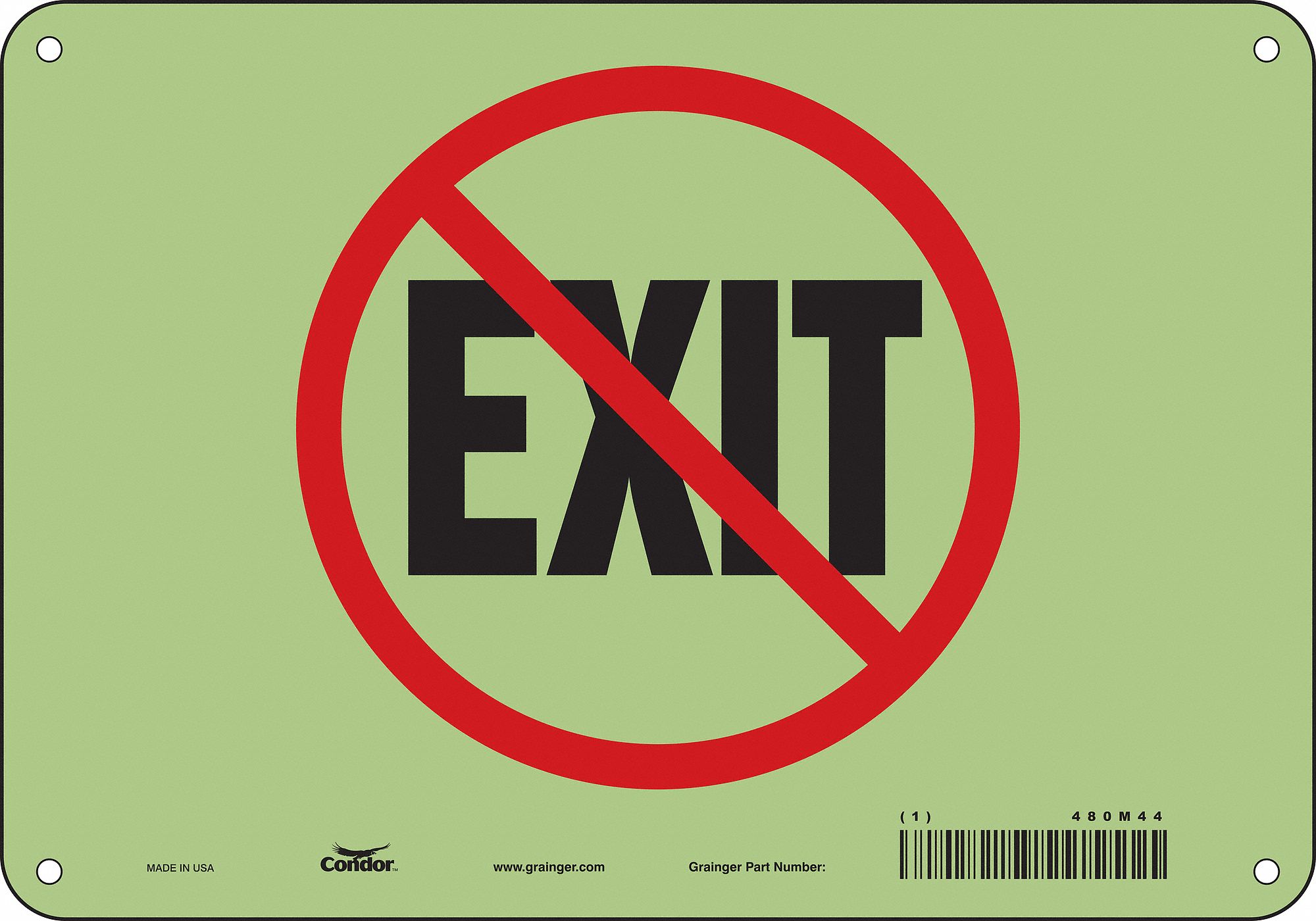 SAFETY SIGN, POLYETHYLENE, MOUNTING HOLES, 7 IN X 10 IN NOMINAL SIGN SIZE, (NO) EXIT