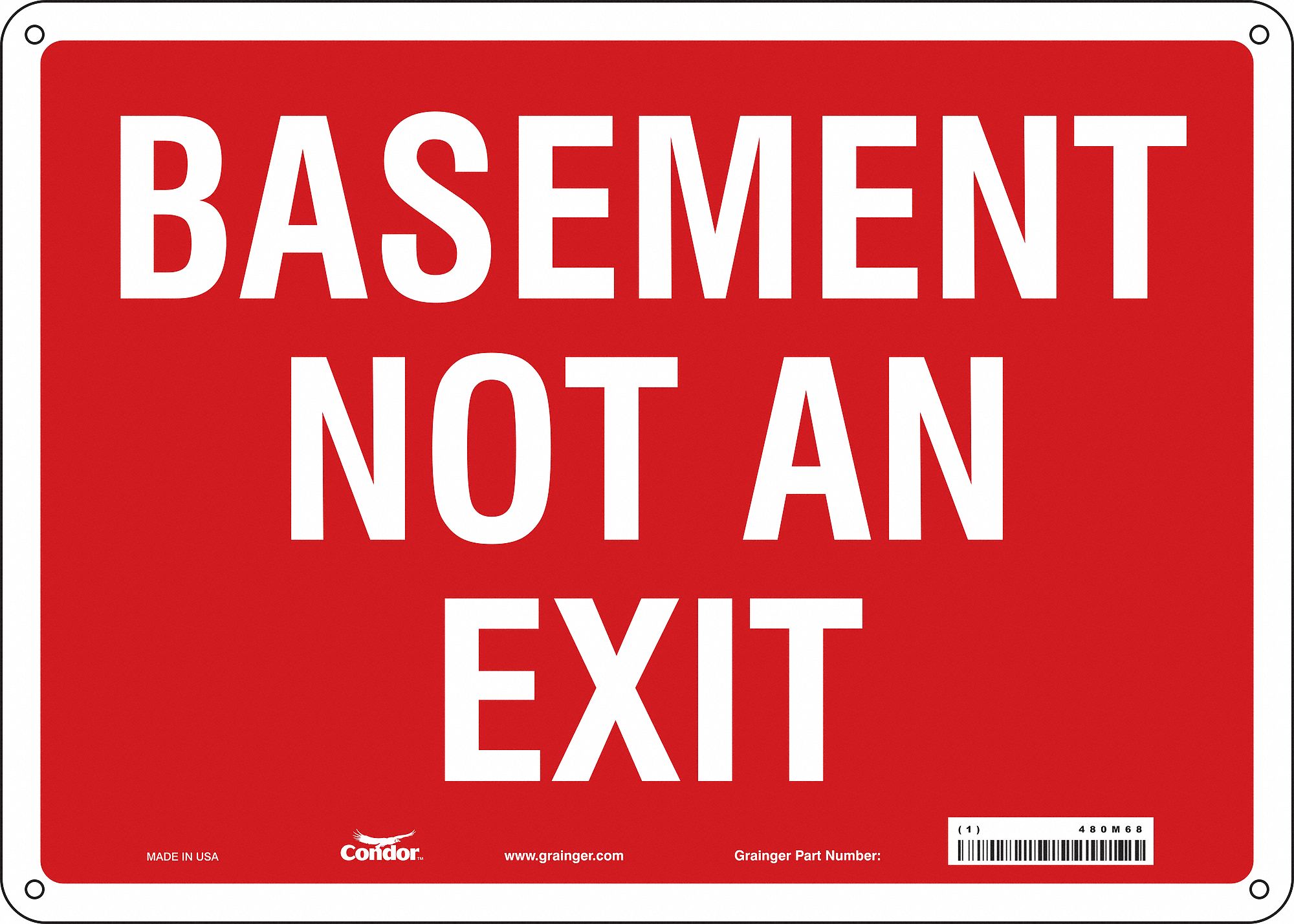 Safety Sign: Aluminum, Mounting Holes Sign Mounting, 10 in x 14 in Nominal Sign Size, 0.032 in Thick