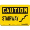 Caution: Stairway Signs