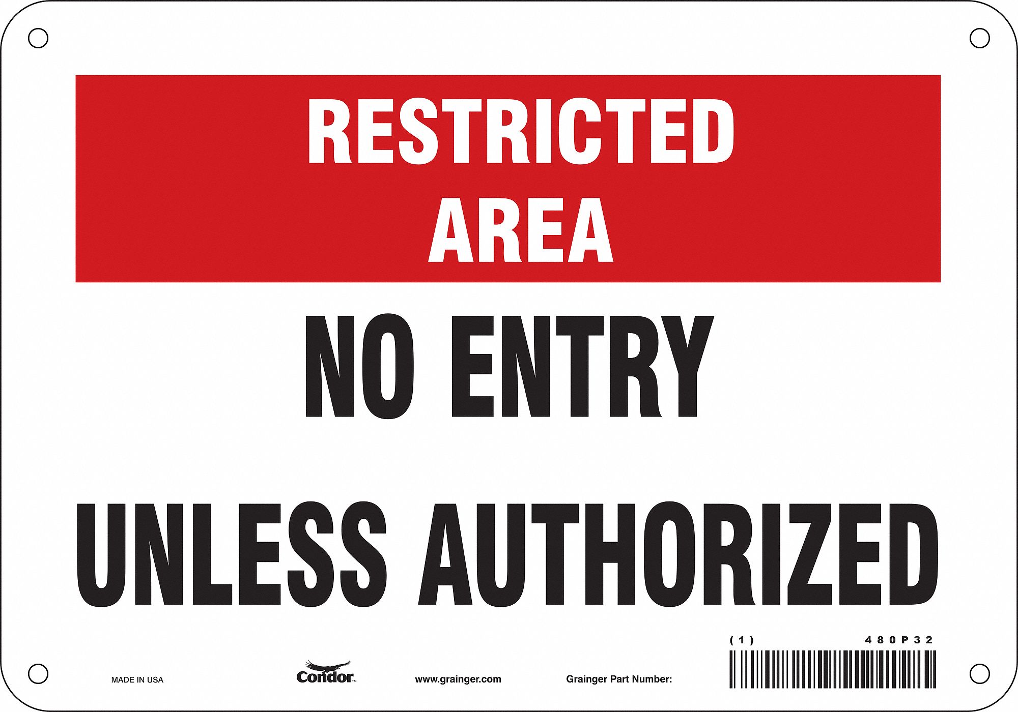 Safety Sign: Aluminum, Mounting Holes Sign Mounting, 7 in x 10 in Nominal Sign Size, 0.032 in Thick