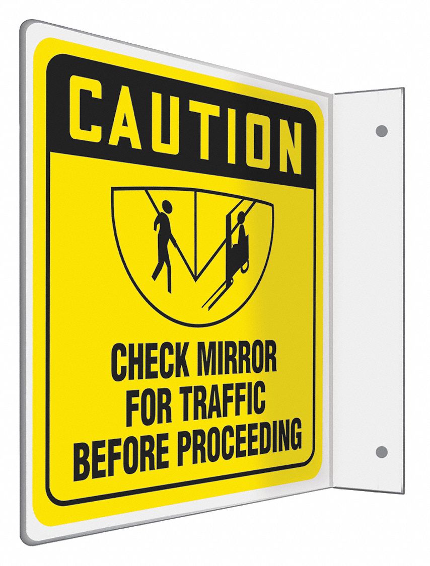 Safety Sign: PETG, Mounting Holes Sign Mounting, 8 in x 8 in Nominal Sign Size, Not Retroreflective