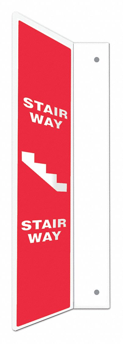 SAFETY SIGN, PETG, MOUNTING HOLES, 24 IN X 4 IN NOMINAL SIGN SIZE, NOT RETROREFLECTIVE, STAIR WAY