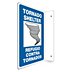 L-Shape Projection Tornado Shelter/Refugio Contra Tornados Signs