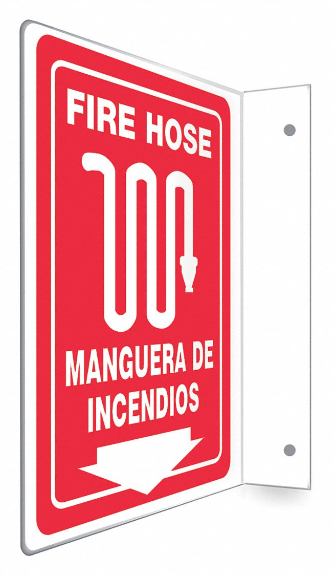 SAFETY SIGN, PETG, MOUNTING HOLES, 12 IN X 9 IN NOMINAL SIGN SIZE, NOT RETROREFLECTIVE, FIRE HOSE/MANGUERA DE INCENDIOS
