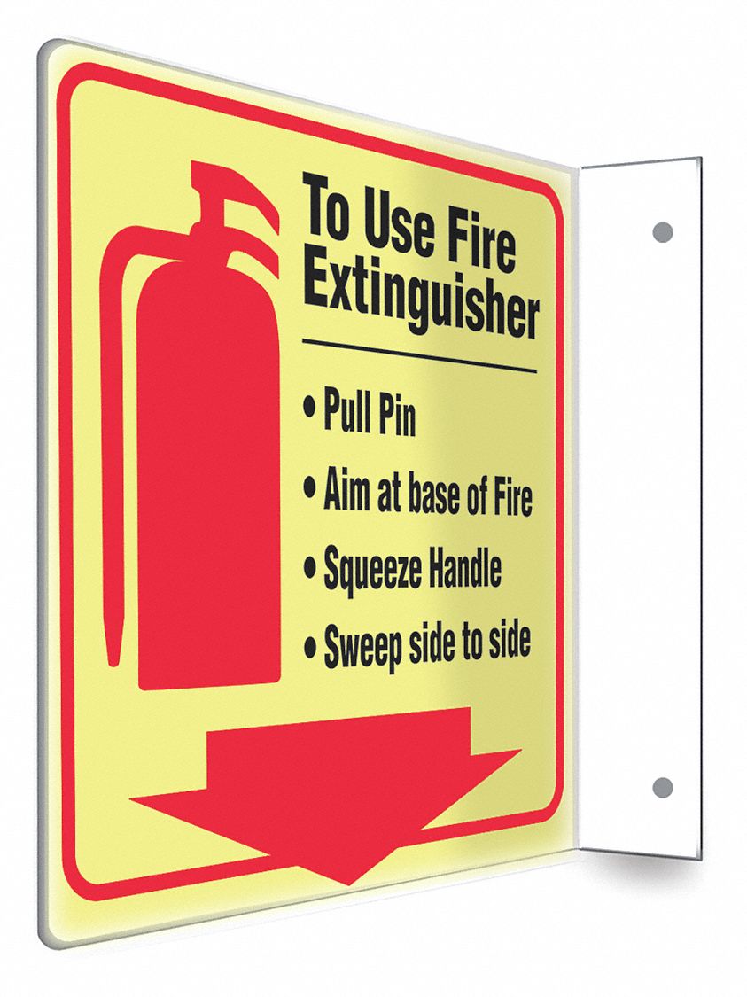 SAFETY SIGN, PETG, MOUNTING HOLES, 8 IN X 8 IN NOMINAL SIGN SIZE, NOT RETROREFLECTIVE, TO USE FIRE EXTINGUISHER...