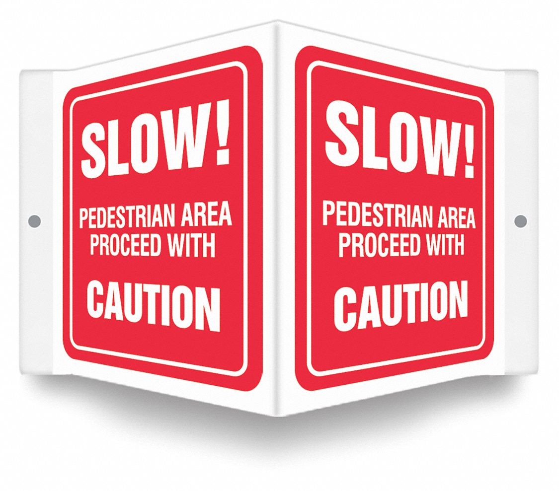 Safety Sign: PETG, Mounting Holes Sign Mounting, 6 in x 8 1/2 in Nominal Sign Size, 0.06 in Thick