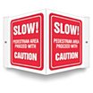 V-Shape Projection Slow! Pedestrian Area Proceed With Caution Signs image