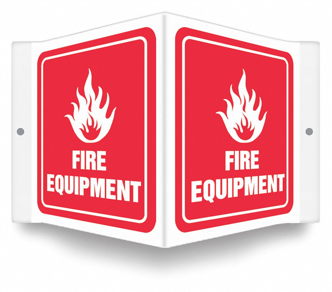 SAFETY SIGN, PETG, MOUNTING HOLES, 6 IN X 8½ IN NOMINAL SIGN SIZE, 0.06 IN THICK, FIRE EQUIPMENT