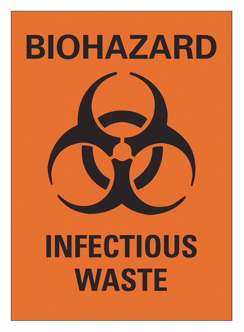 Biohazard Sign: Non-PVC Polymer, Adhesive Sign Mounting, 10 in x 7 in Nominal Sign Size