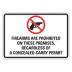 Firearms Are Prohibited On These Premises, Regardless Of A Concealed-Carry Permit Signs