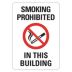 Smoking Prohibited In This Building Signs
