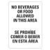 No Beverages Or Food Allowed In This Area/Se Prohibe Comer O Beber En Esta Area Signs