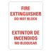 Fire Extinguisher Do Not Block/Extintor De Incendios No Bloquear Signs