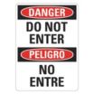 Danger/Peligro: Do Not Enter/No Entre Signs