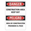 Danger/Peligro: Construction Area Keep Out/Area De Construccion Prohibido El Paso Signs