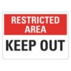 Restricted Area: Keep Out Signs