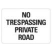 No Trespassing Private Road Signs