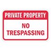 Private Property: No Trespassing Signs