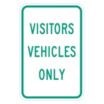 Visitors Vehicles Only Signs