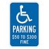 Handicapped Parking $50 To $300 Fine Signs (Missouri)