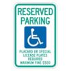 Reserved Parking Placard Or Special License Plates Required Maximum Fine $500 Signs (Hawaii)