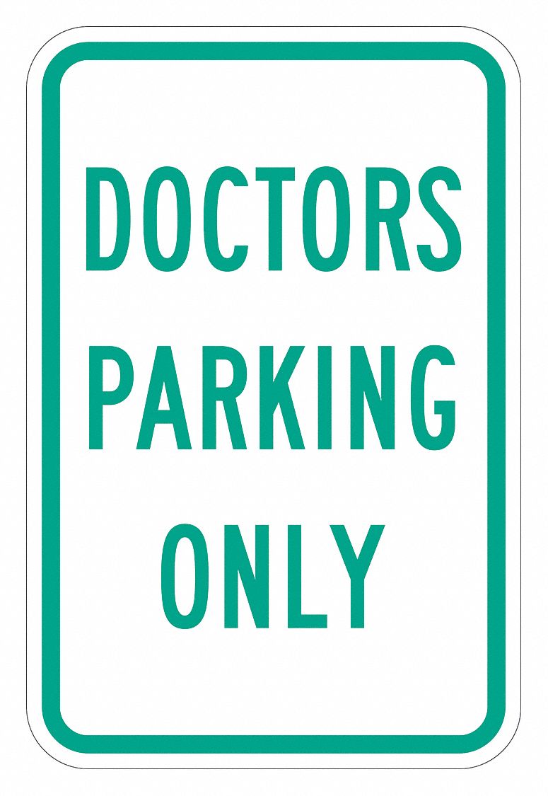 Parking Sign: 18 in x 12 in Nominal Sign Size, Aluminum, 0.063 in, High Intensity Prismatic