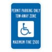 Permit Parking Only Tow-Away Zone Maximum Fine $500 Signs