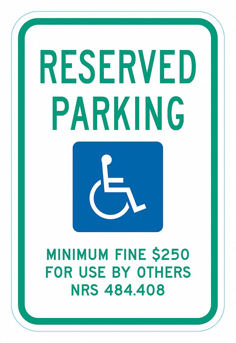 Handicap Sign: 18 in x 12 in Nominal Sign Size, Aluminum, 0.063 in, High Intensity Prismatic