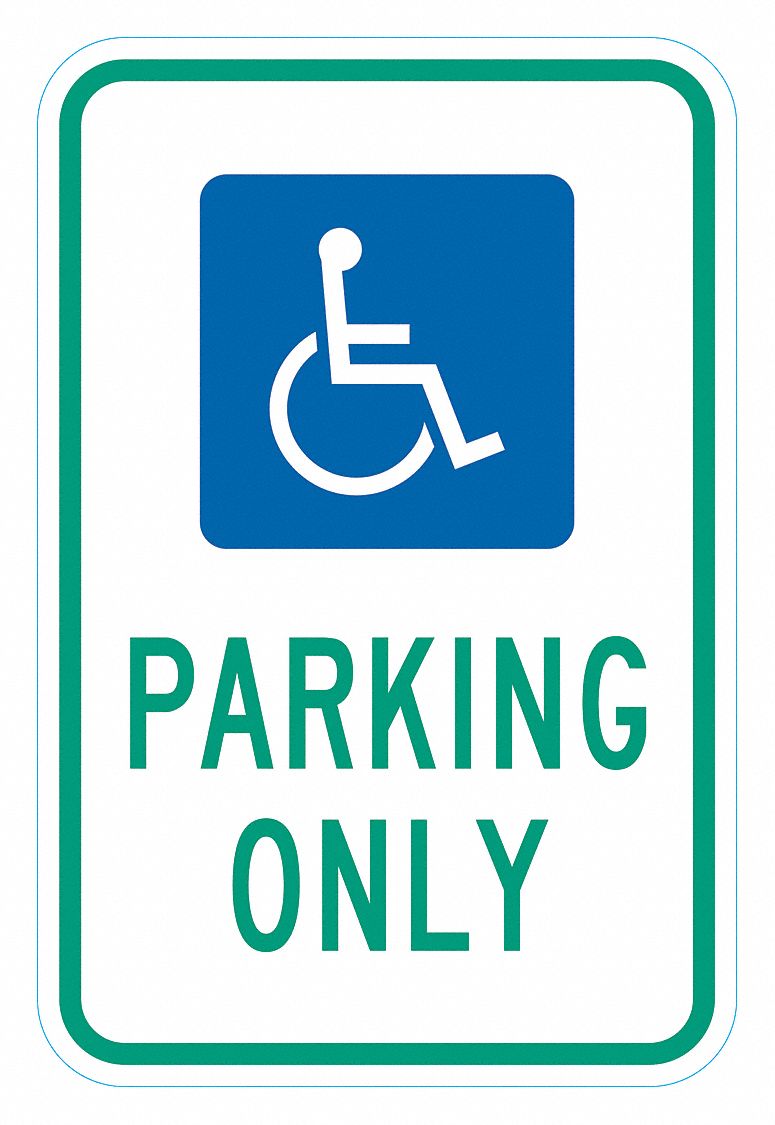 Handicap Sign: 18 in x 12 in Nominal Sign Size, Aluminum, 0.063 in, High Intensity Prismatic