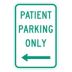 Patient Parking Only Signs (With Double Arrow)