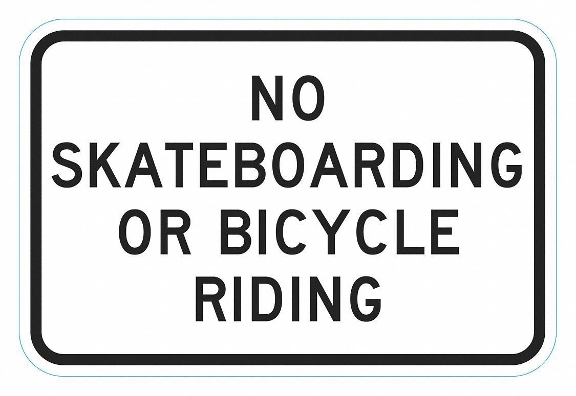 Reflective No Skateboards Sign: Aluminum, Mounting Holes Sign Mounting, 0.063 in Thick, No Header